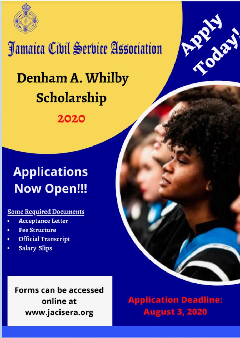 Denham Whilby Memorial Scholarship by the Jamaica Civil Service Assoc.