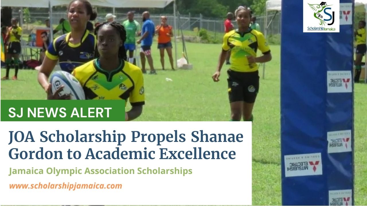 Jamaica Olympic Association scholarship propels Shanae Gordon to academic excellence