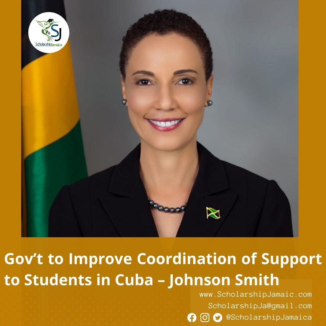 Kamina Johnson Smith says GOJ plans to protect the welfare of Jamaican students in Cuba experiencing challenges from the pandemic in that country.