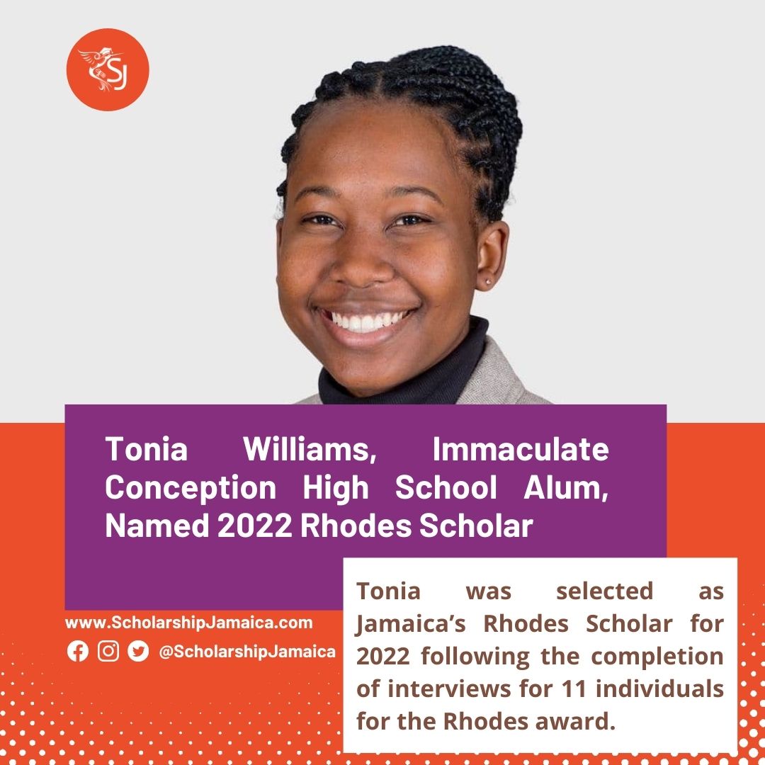 Tonia Williams was selected as Jamaica’s Rhodes Scholar for 2022 following the completion of interviews for 11 individuals for the Rhodes award.