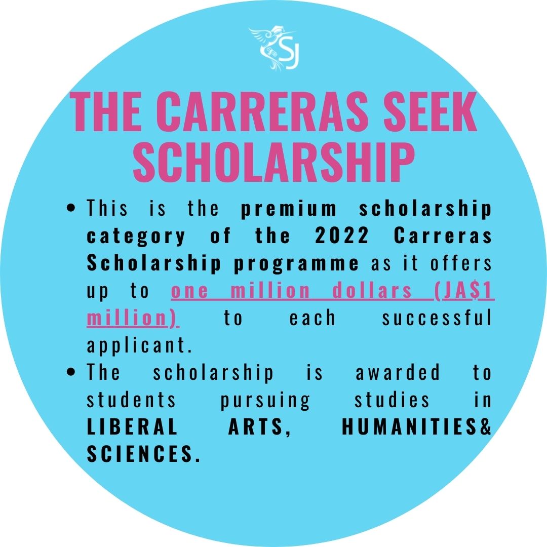 Applications are invited for the 2022 Carreras SEEK Scholarship Fund with awards valued at over J$1Million. This amazing scholarship opportunity closes Friday, July 15, 2022. Contact us for application assistance.