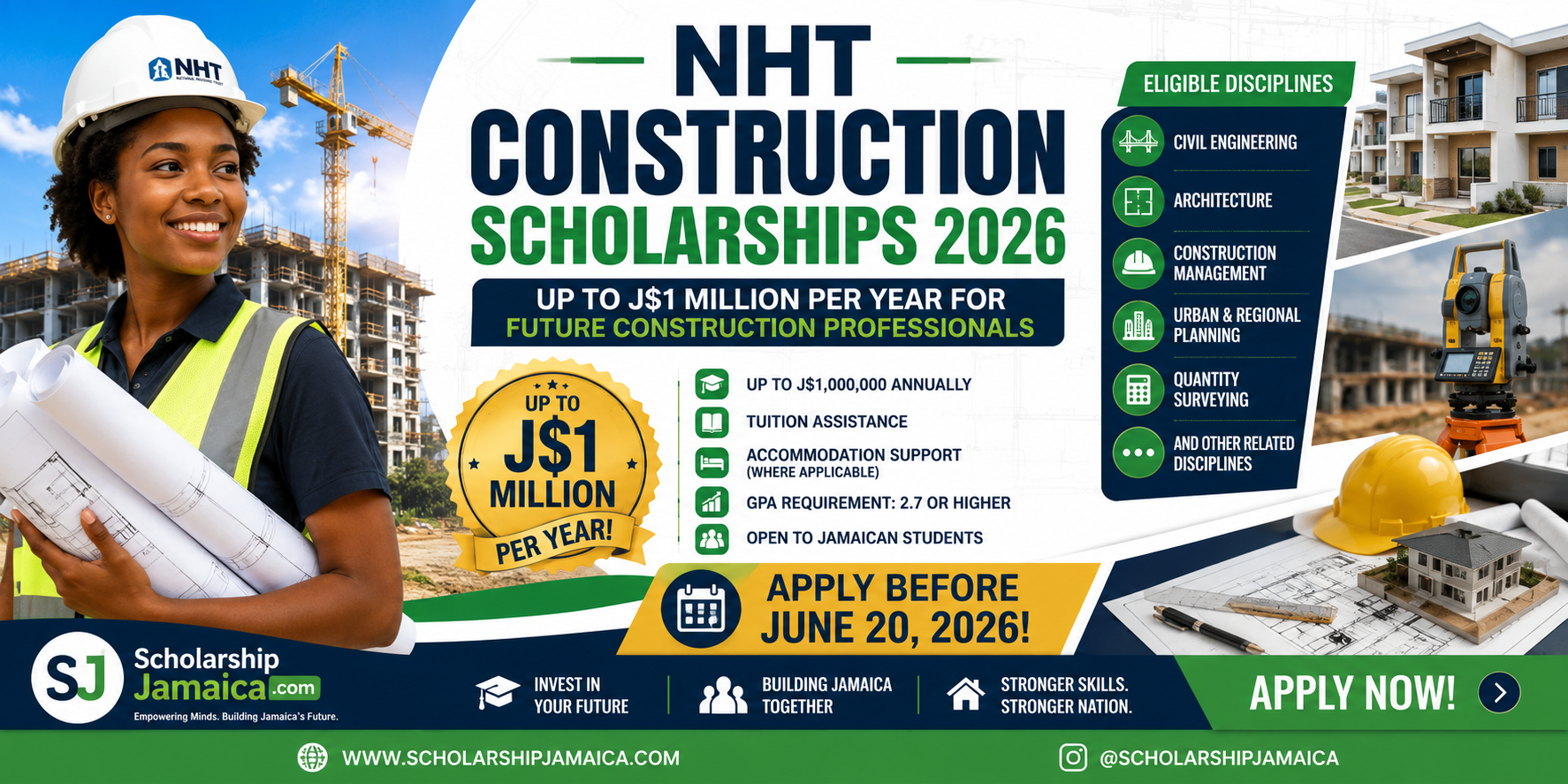 Apply for the NHT Construction Scholarship 2026 in Jamaica. Eligible students can receive up to J$1 million annually for tuition and accommodation expenses.