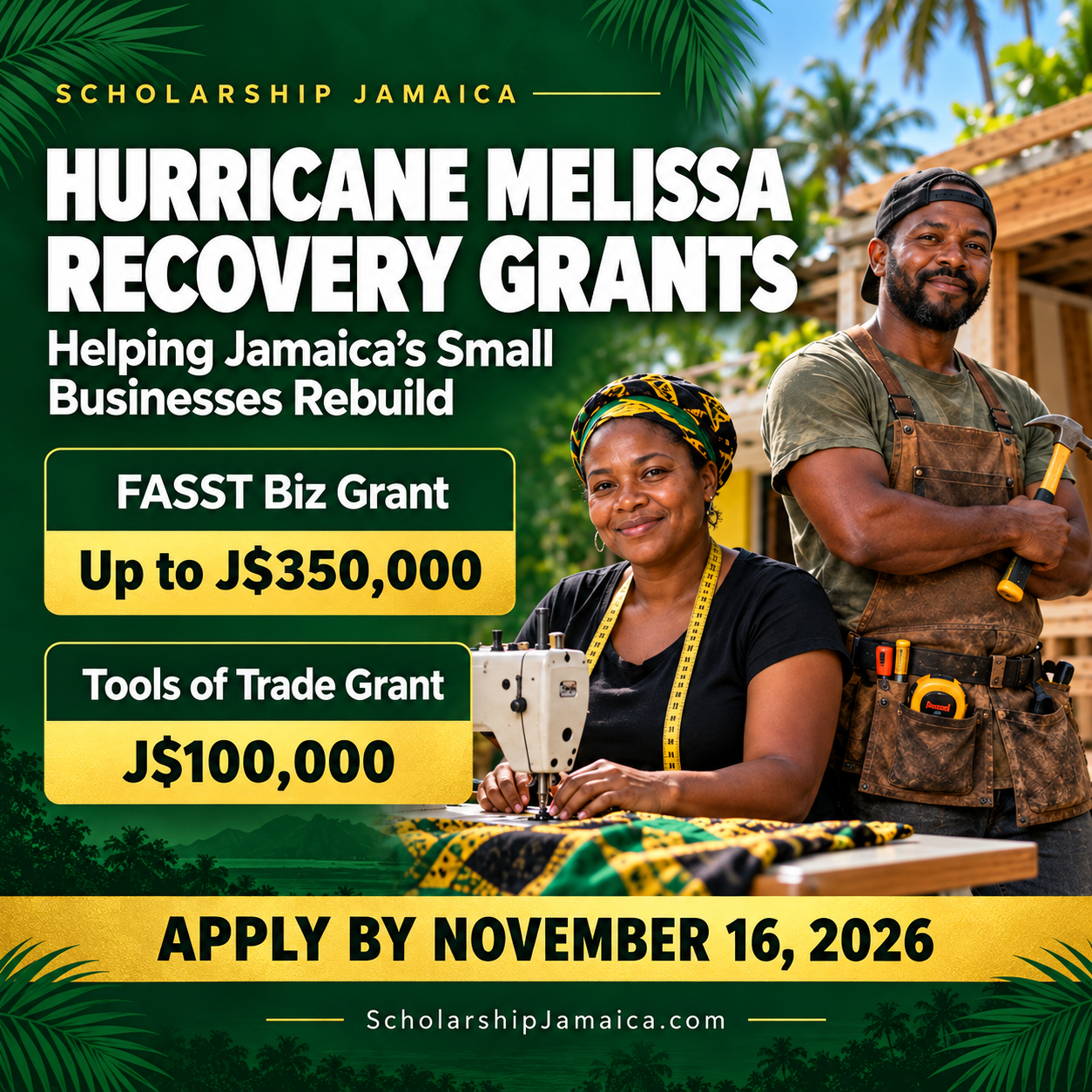 Apply for Hurricane Melissa recovery grants in Jamaica. Explore FASST Biz support up to J$350,000 and Tools of Trade grants. Deadline: November 16, 2026.